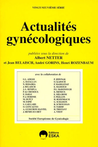 Albert Netter et  Netter - Actualités gynécologiques Tome 29 - Actualités gynécologiques.