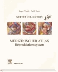 Netter Collection, Medizinischer Atlas, Reproduktionssystem.