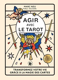 Agir avec le Tarot