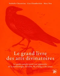 Le grand livre des arts divinatoires