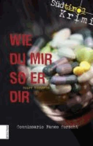 Wie du mir so er dir