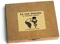 La rue blanche de Franziska Neubert