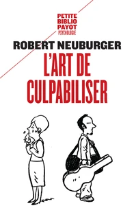 L'art de culpabiliser