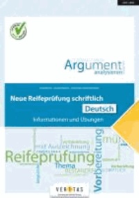 Neue Reifeprüfung schriftlich. Deutsch - Informationen und Übungen. Übungsbuch.