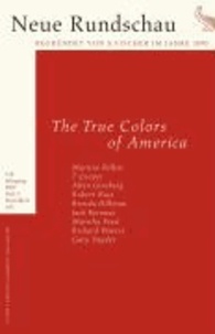 Neue Rundschau 2007/3 - The True Colors of America.