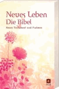 Neues Leben. Die Bibel. Neues Testament + Psalmen, Motiv Summertime.