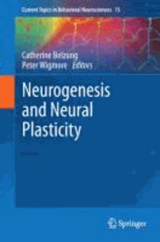 Neurogenesis and Neural Plasticity.