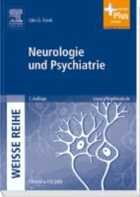 Neurologie und Psychiatrie - mit www.pflegeheute.de-Zugang.