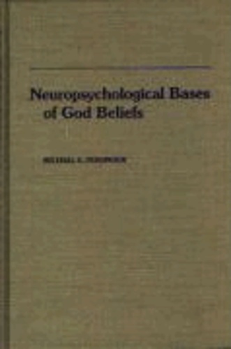 Neuropsychological Bases of God Beliefs..