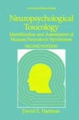 Neuropsychological Toxicology - Identification and Assessment of Human Neurotoxic Syndromes.