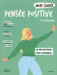 Mon cahier pensée positive