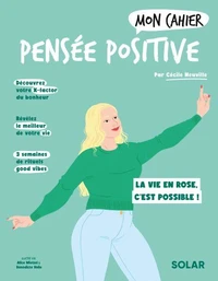 Mon cahier pensée positive