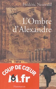 L'ombre d'Alexandre