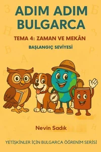 Adım Adım Bulgarca Tema 4 Zaman ve Mekan