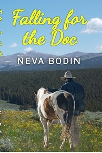  Neva Bodin - Falling for the Doc.