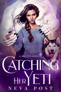 Catching Her Yeti