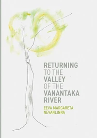 Returning to the Valley of the Vanantaka River