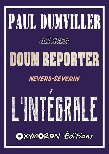 Doum Reporter - L'Intégrale
