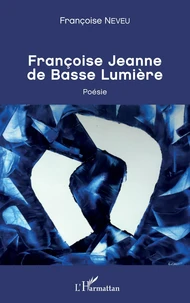 Françoise Jeanne de Basse Lumière