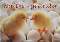 Naître et grandir