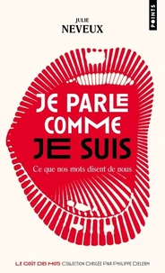 Je parle comme je suis