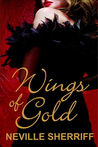  Neville Sherriff - Wings of Gold.