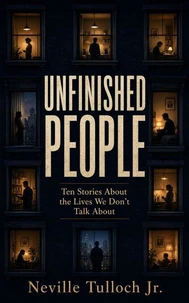 Unfinished People