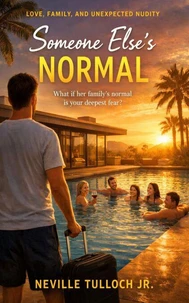 Someone Else’s Normal