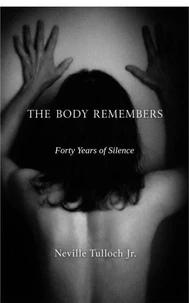 The Body Remembers