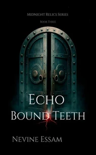 Echo-Bound Teeth