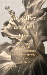 My Other Face with Life