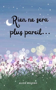 Rien ne sera plus pareil…