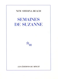 Semaines de Suzanne