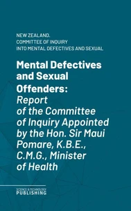 Mental Defectives and Sexual Offenders