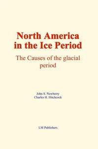 North America in the Ice Period
