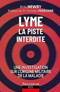 Lyme, la piste interdite