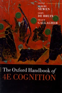 The Oxford Handbook of 4E Cognition