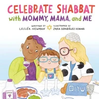 Celebrate Shabbat with Mommy, Mama, and Me