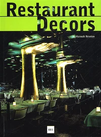 Restaurant Decors. Edition Trilingue Francais-Anglais-Allemand