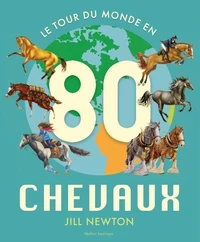 Le Tour du monde en 80 chevaux