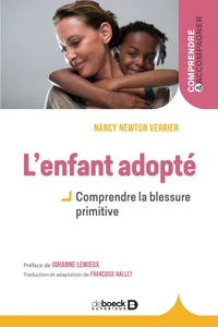 L'enfant adopté : Comprendre la blessure primitive