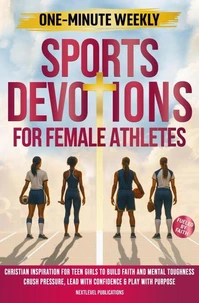 One-Minute Weekly Sports Devotions for Female Athletes