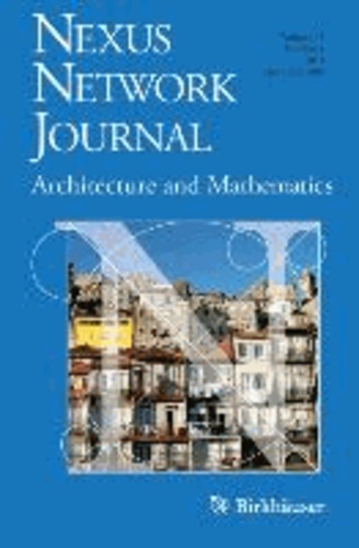 Nexus Network Journal 13,1 - Architecture and Mathematics.