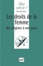 Ney Bensadon - Les Droits De La Femme. Des Origines A Nos Jours, 4eme Edition.