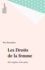 Les Droits De La Femme. Des Origines A Nos Jours, 4eme Edition