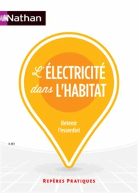 L'électricité dans l'habitat