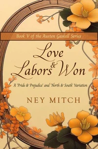 Love &amp; Labors Won