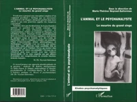 L'ANIMAL ET LE PSYCHANALYSTE. Le meurtre du grand singe