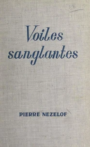 Voiles sanglantes