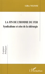 La fin de l'homme du fer